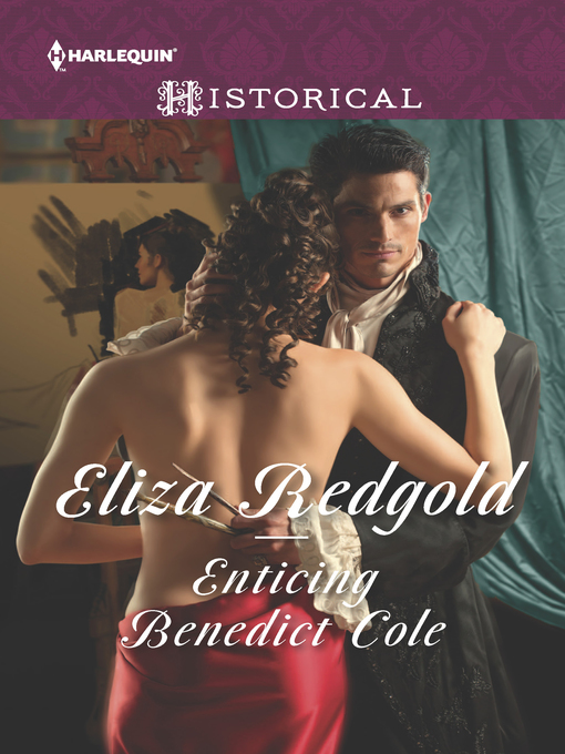 Title details for Enticing Benedict Cole by Eliza Redgold - Available
